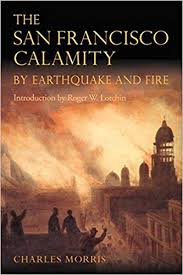 The San Francisco Calamity